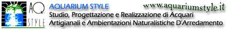 AQUARIUM STYLE - Studio, Progettazione e Realizzazione di Acquari Artigianali e Ambientazioni Naruralistiche D'Arredamento