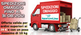 SPEDIZIONI OMAGGIO FINO AL 31 AGOSTO 2012 - Negozio online acquariologia aquariumline