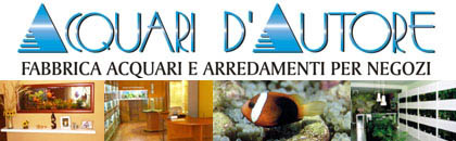 Acquari d'Autore - Fabbrica Acquari e Arredamenti per Negozi